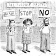 All-purpose Protest  -  Three Picketers Stand Poster