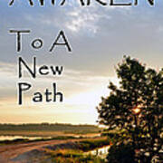 Awaken To A New Path Poster