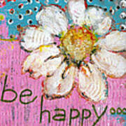 Be Happy Daisy Flower Poster