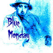 Blue Monday 1854 Poster