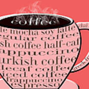 Coffee Cup Pink Typography Poster