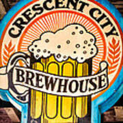 Crescent City Brewhouse Sign Nola Poster