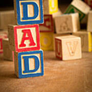 Dad - Alphabet Blocks Fathers Day Poster Dad - Alphabet Blocks Fathers Day Poster