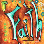 Faith Inspirational Typography Art Original Word Art Painting By Megan Duncanson Poster