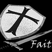 Faith Sword And Shield Poster