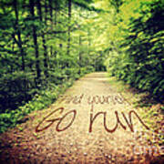 Find Yourself Go Run Poster