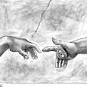 God's Hand Touching Adam's Hand A La Sistine Poster