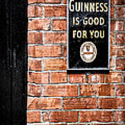 Guinness Is Good For You Poster