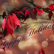 Happy Hoildays Greeting Card - Winged Euonymus Red Foliage Poster