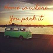 Home Is Where You Park It Poster