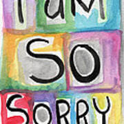 I Am So Sorry Poster