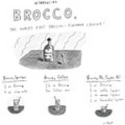 Introducing Brocco.
The World's First Poster