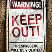 Keep Out Poster