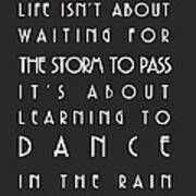 Learn To Dance In The Rain Poster