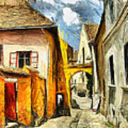 Medieval Street In Sighisoara Transylvania Romania - Painting Poster