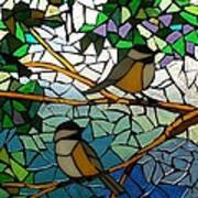 Mosaic Stained Glass - Two Little Chickadees Poster