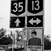 Red Coat Trail Highway 35 Weyburn Saskatchewan Canada Poster