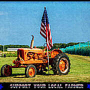 Support Your Local Farmer Poster