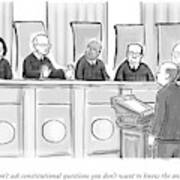 Supreme Court Justices Say To A Man Approaching Poster