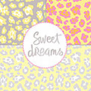 Sweet Dreams - Animal Print Poster
