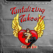 Tantalizing Takeoff Noseart Poster