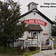 The Village School - Harmony Miinnesota Poster