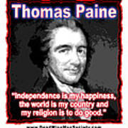 Thomas Paine My Religion Is To Do Good Poster