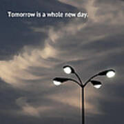 Tomorrow Is A Whole New Day Poster