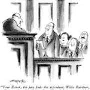 Your Honor, The Jury Finds The Defendant, Willis Poster