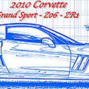 2010 Corvette Grand Sport - Z06 - Zr1 Blueprint Poster