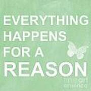 Everything For A Reason Poster