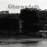 Ghirardelli Square In Black And White Poster