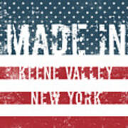 Made In Keene Valley, New York #1 Poster