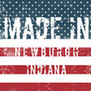 Made In Newburgh, Indiana #1 Poster