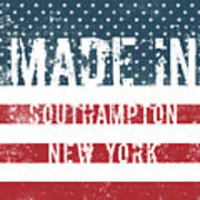 Made In Southampton, New York #1 Poster