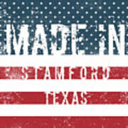 Made In Stamford, Texas #1 Poster