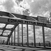 The Historic Edmund Pettus Bridge - Selma Alabama #1 Poster