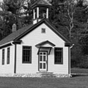 1800's School House In B W Poster