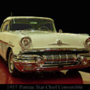 1957 Pontiac Star Chief Convertible Poster