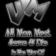 All Men Must Serve And Die Poster