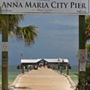 Anna Maria City Pier Poster