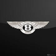 Bentley - 3 D Badge On Black Poster