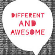 Different And Awesome Red- Art By Linda Woods Poster