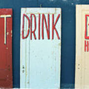 Eat, Drink, Be Honest Doors Poster
