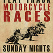 Flat Track Motorcycle Races Poster