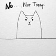 Funny Cute Slogan Doodle Cat Poster