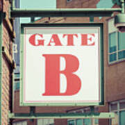 Gate B Sign At Boston Fenway Park Poster