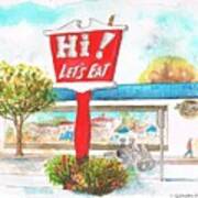 Hi Lets Eat Coffee Shop In Lompoc, California Poster