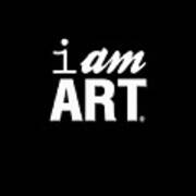 I Am Art- Shirt Poster