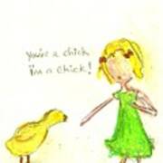 I'm A Chick Poster